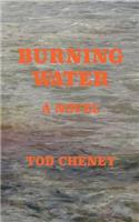 Burning Water