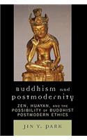 Buddhism and Postmodernity