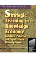 Strategic Learning in a Knowledge Economy