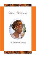 Thea Bowman: In My Own Words