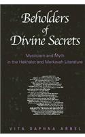 Beholders of Divine Secrets