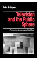 Television and the Public Sphere