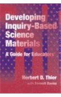 Developing Inquiry-based Science Materials: A Guide for Educators