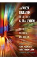 Japanese Education in an Era of Globalization