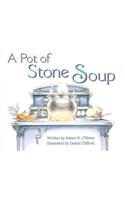Ready Readers, Stage 5, Book 29, a Pot of Stone Soup, Single Copy