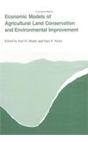 Economic Models of Agricultural Land Conservation and Environmental Improvement