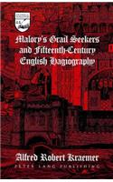 Malory's Grail Seekers and Fifteenth-Century English Hagiography