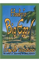 Hooky's Big Egg!