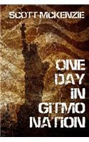One Day in Gitmo Nation (a No Agenda Novel)