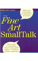 The Fine Art of Small Talk