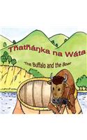 Thathanka Na Wata - The Buffalo and the Boat
