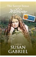 Secret Sense of Wildflower - Southern Historical Fiction, Best Book of 2012