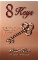 8 Keys - A Special Delivery Message From The Angels