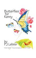 Butterflies for Kenny
