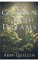 Garden of Dead Dreams