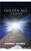 Golden Age Dawns