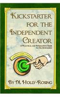 Kickstarter for the Independent Creator - Second Edition