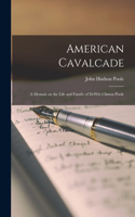 American Cavalcade