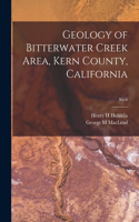 Geology of Bitterwater Creek Area, Kern County, California; No.6