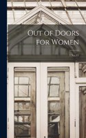 Out of Doors for Women; 1 no. 11