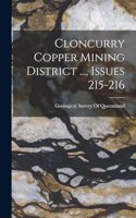 Cloncurry Copper Mining District ..., Issues 215-216