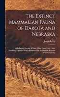 Extinct Mammalian Fauna of Dakota and Nebraska