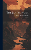 The Joy Bringer