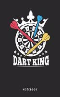 Dart King Notebook