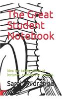 The Great Student Notebook