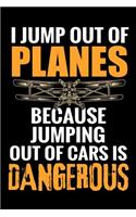 I Jump Out Of Planes