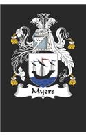 Myers: Myers Coat of Arms and Family Crest Notebook Journal (6 x 9 - 100 pages)