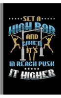 Set A High Bar: Jumping Gift For Acrobats (6"x9") Lined Notebook To Write In