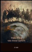 Tribal Spirits