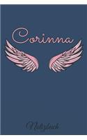 Corinna Notizbuch: Personalisiertes Engel Tage-/ Notizbuch mit dem Vornamen Corinna und ganzen 100 linierten Seiten im 6x9 Zoll Format (ca.DIN A5). Optimal als Schreib