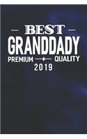 Best Granddady Premium Quality 2019