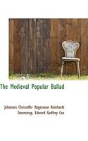 The Medieval Popular Ballad