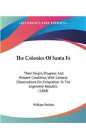 Colonies Of Santa Fe