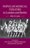 Popular Musical Theatre in London and Berlin