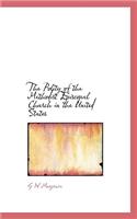 The Polity of the Methodist Episcopal Church in the United States