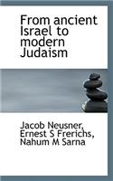 From Ancient Israel to Modern Judaism