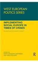 Implementing Social Europe in Times of Crises