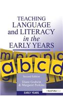 Teaching Language and Literacy in the Early Years