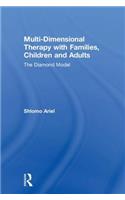 Multi-Dimensional Therapy with Families, Children and Adults