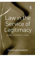 Law in the Service of Legitimacy