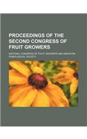 Proceedings of the Second Congress of Fruit Growers