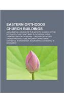Eastern Orthodox Church Buildings