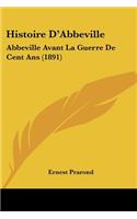 Histoire D'Abbeville