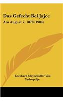 Das Gefecht Bei Jajce: Am August 7, 1878 (1904)(German)