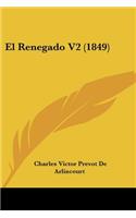 El Renegado V2 (1849)