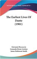 The Earliest Lives of Dante (1901)